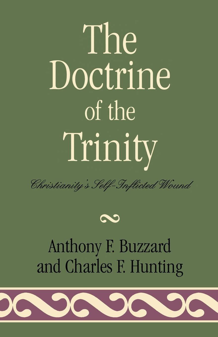 The cover of the book, The Doctrine of the Trinity: 
                                        Christianity's Self-Inflicted Wound